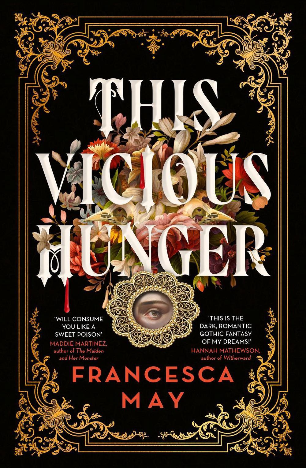 This Vicious Hunger by Francesca May - ISBN: 9780356517650