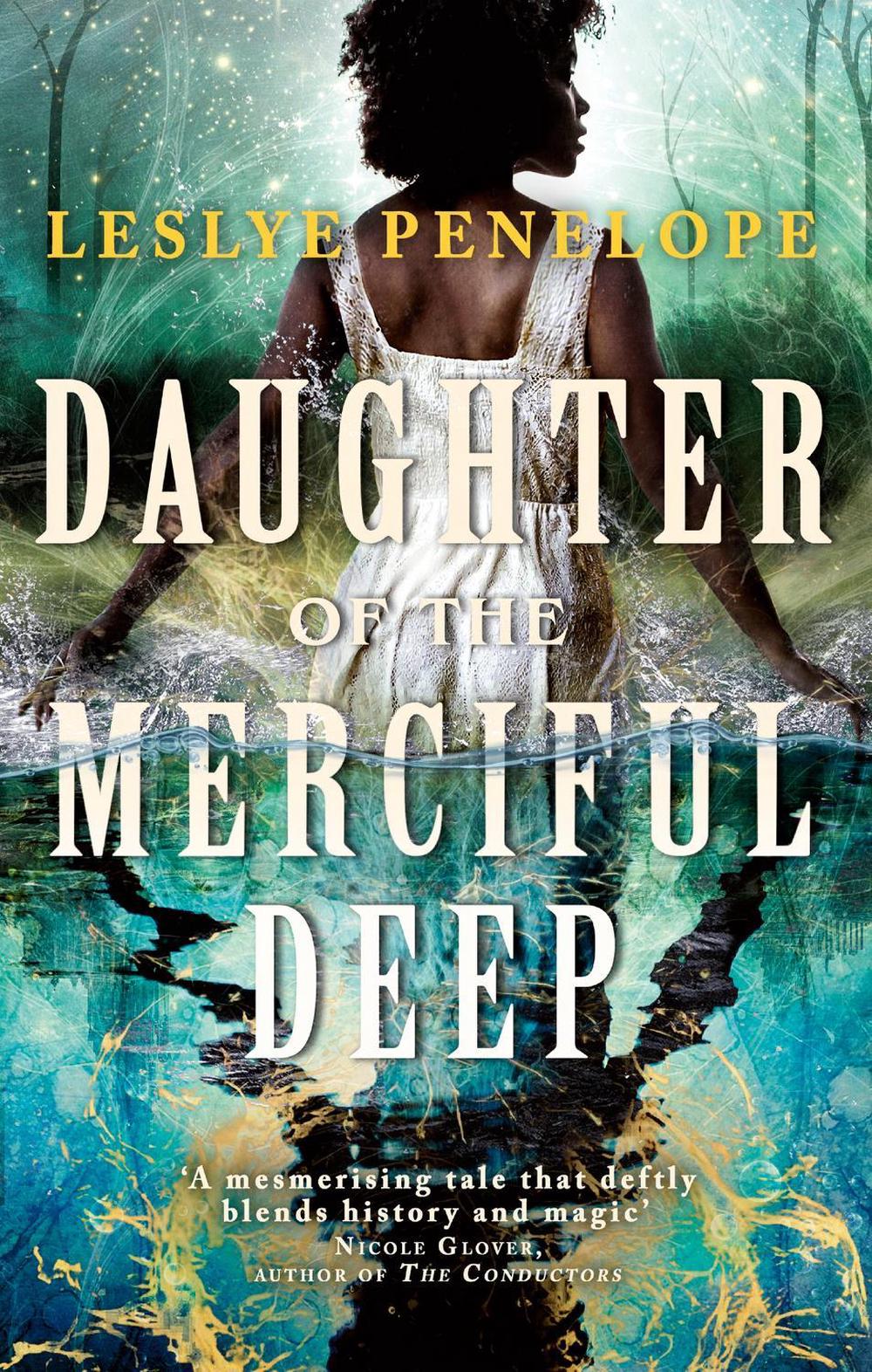 Daughter of the Merciful Deep by Leslye Penelope - ISBN: 9780356518114