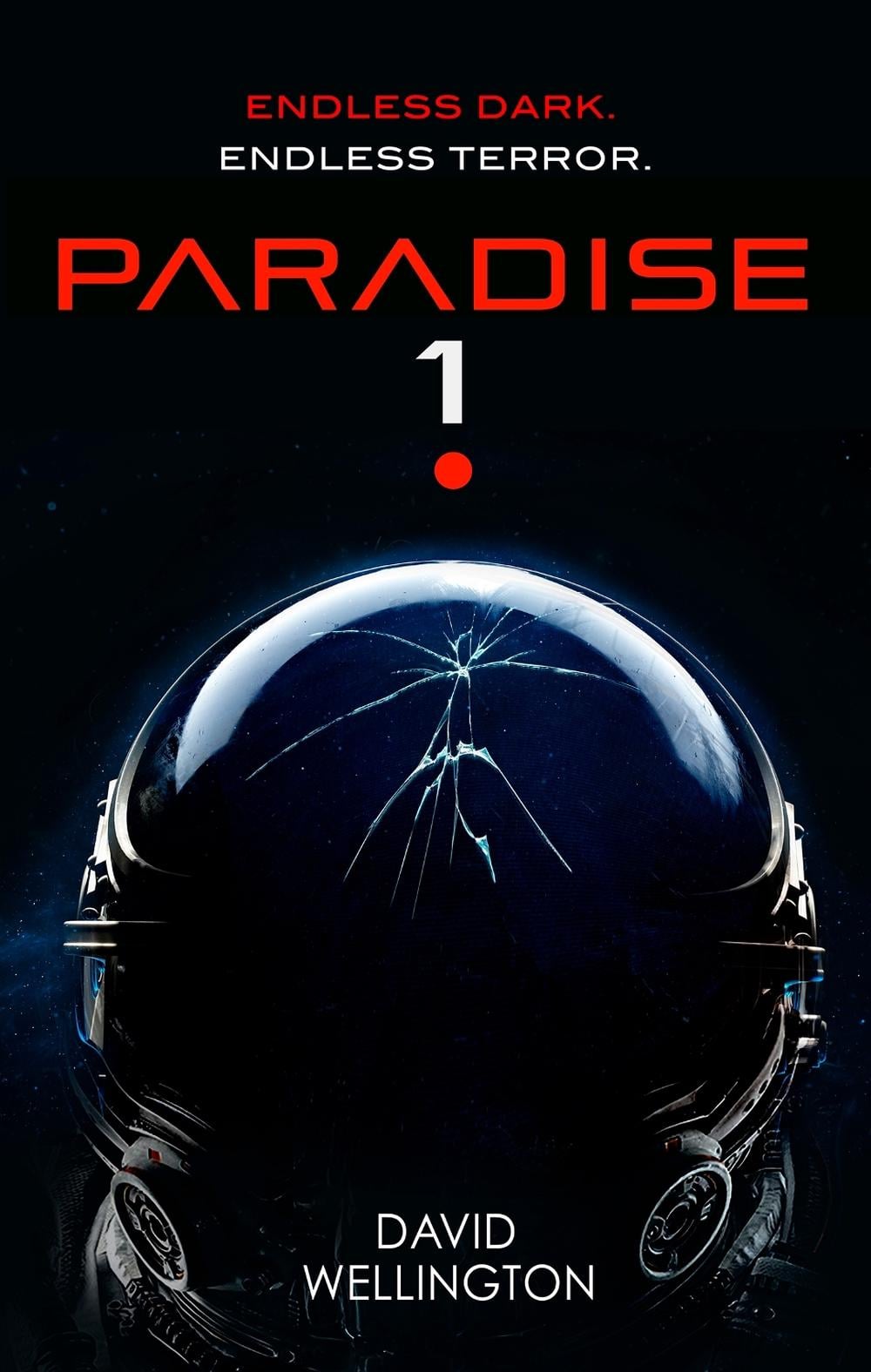 Paradise-1 by David Wellington - ISBN: 9780356518220
