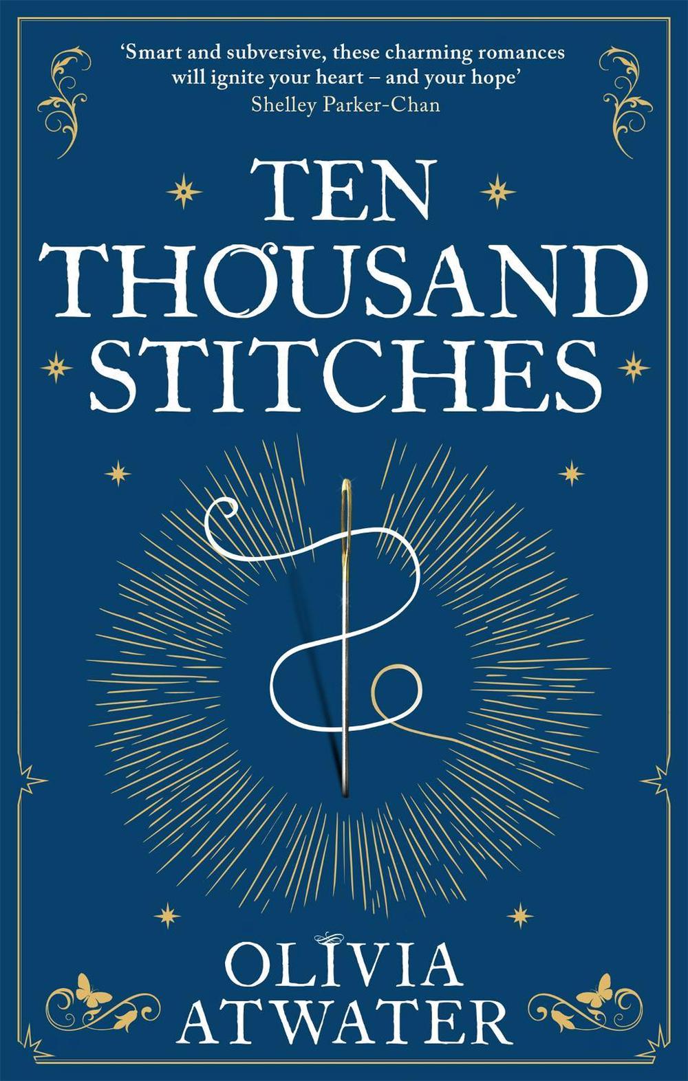 Ten Thousand Stitches by Olivia Atwater - ISBN: 9780356518787