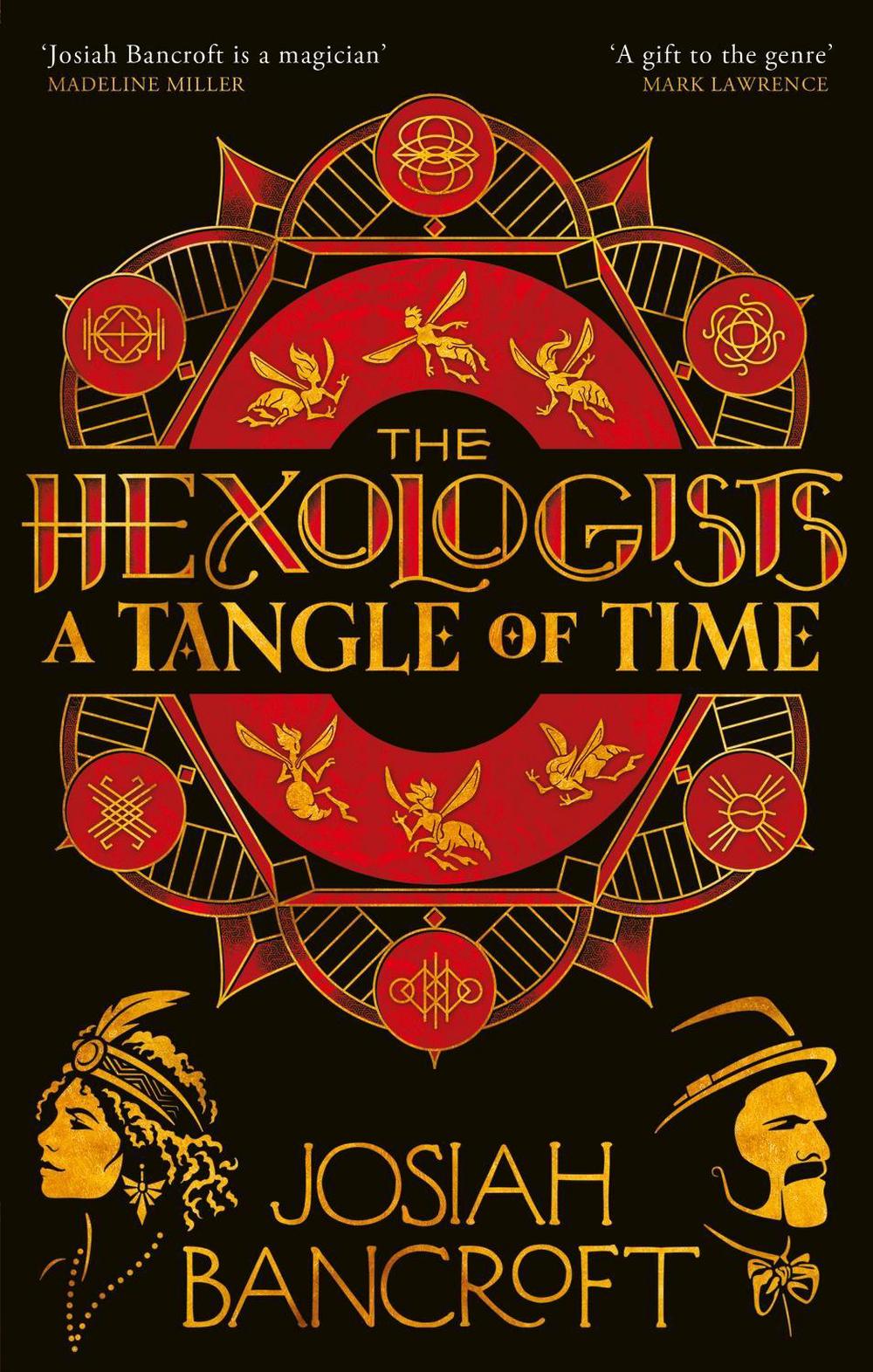 The Hexologists: A Tangle of Time by Josiah Bancroft - ISBN: 9780356519074
