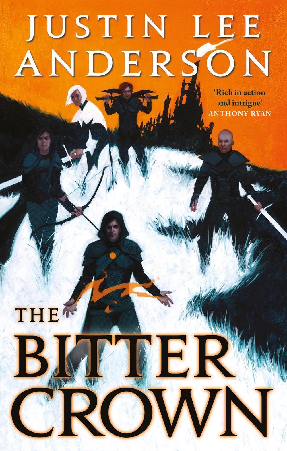 The Bitter Crown by Justin Lee Anderson - ISBN: 9780356519562