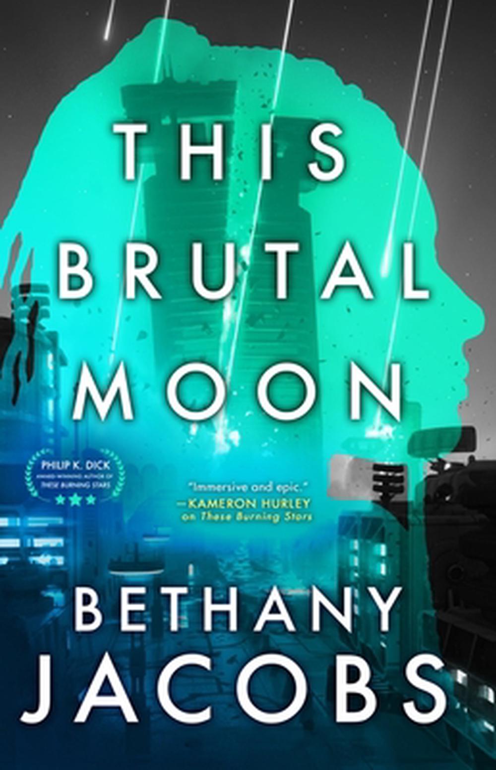 This Brutal Moon, 9780356520100