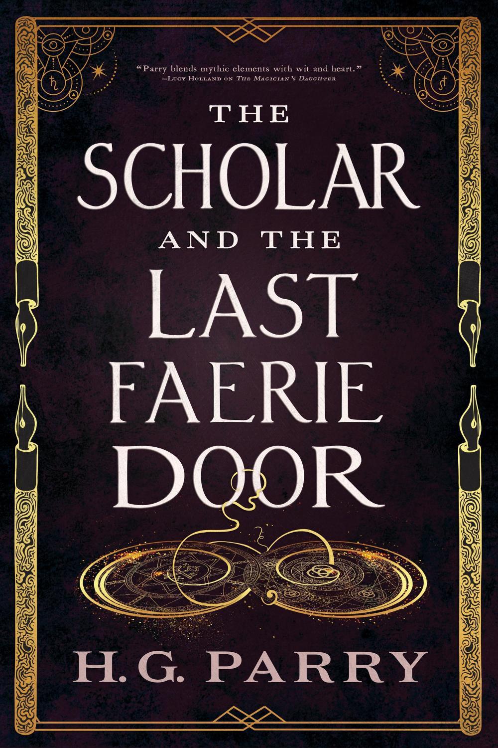 The Scholar and the Last Faerie Door, 9780356520322