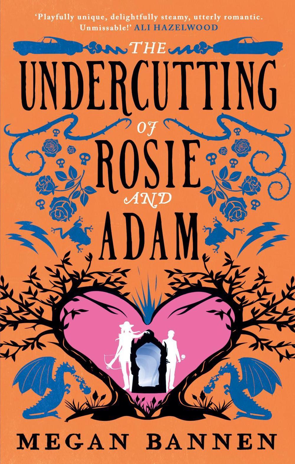 The Undercutting of Rosie and Adam by Megan Bannen - ISBN: 9780356521930
