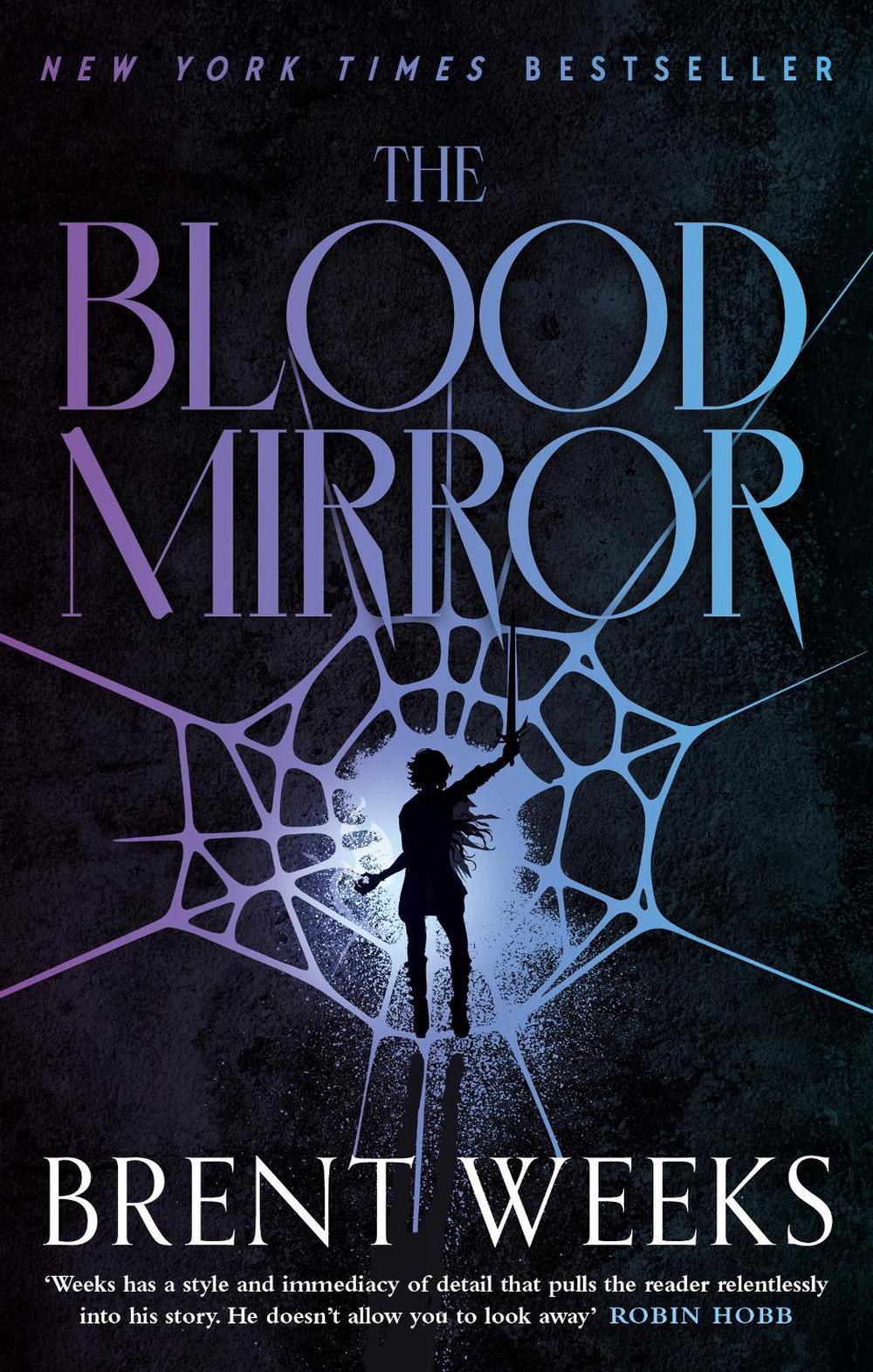 The Blood Mirror by Brent Weeks - ISBN: 9780356522463