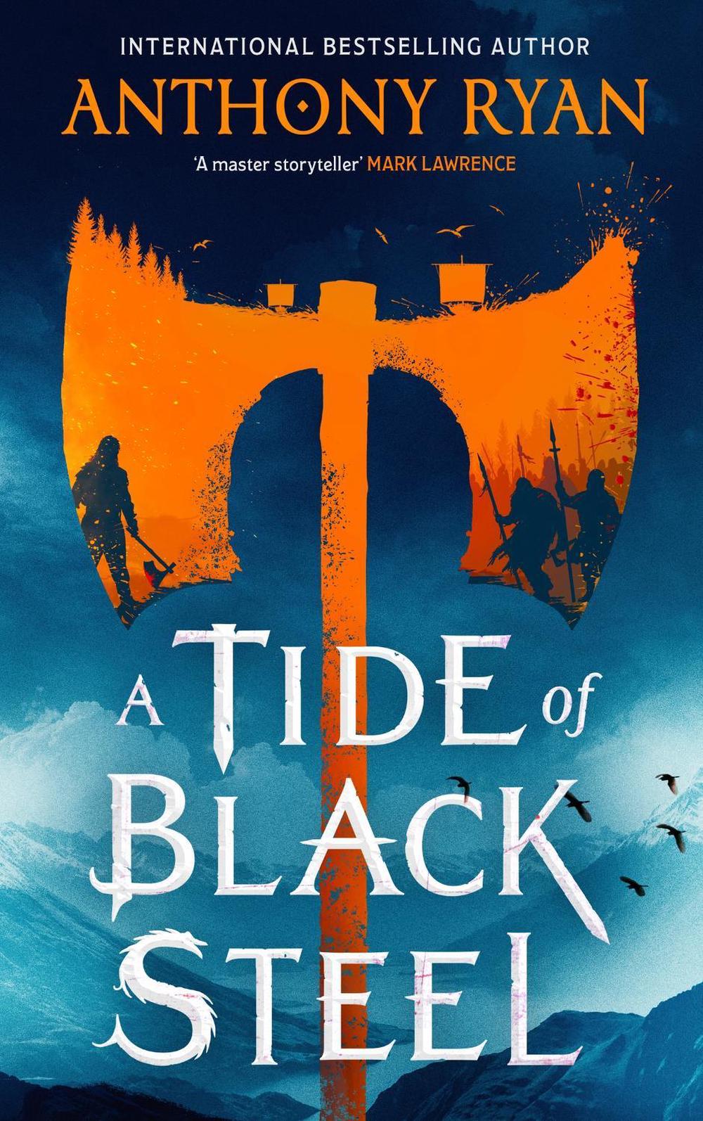 A Tide of Black Steel by Anthony Ryan - ISBN: 9780356522814