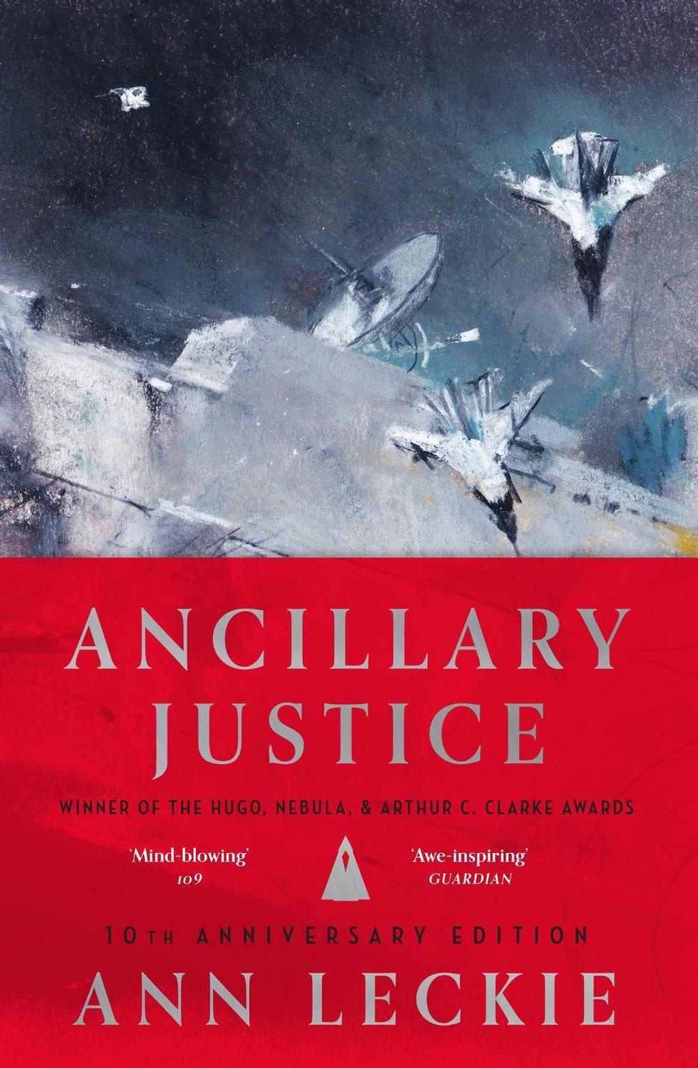 Ancillary Justice by Ann Leckie - ISBN: 9780356523842