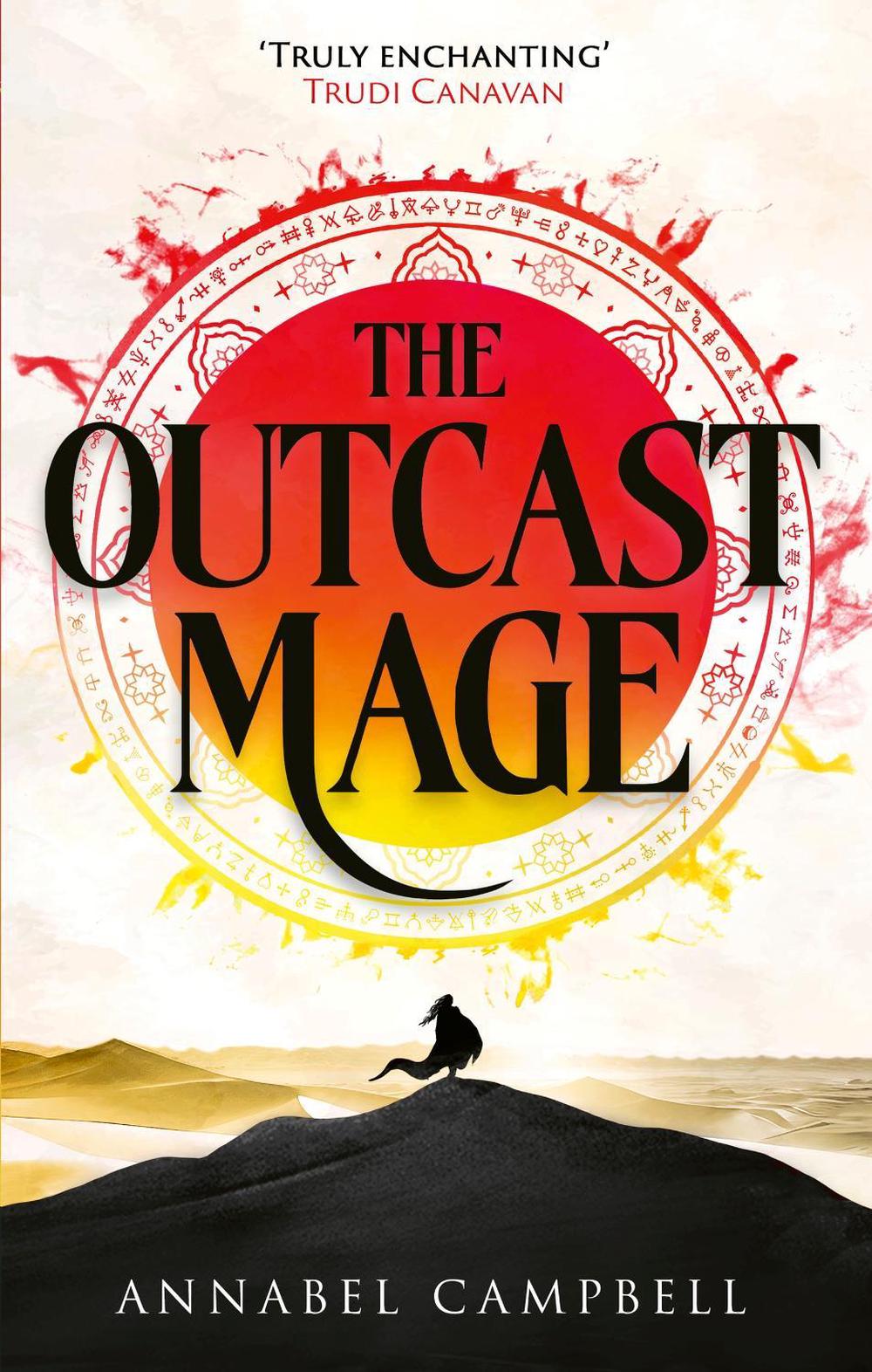The Outcast Mage by Annabel Campbell - ISBN: 9780356524207