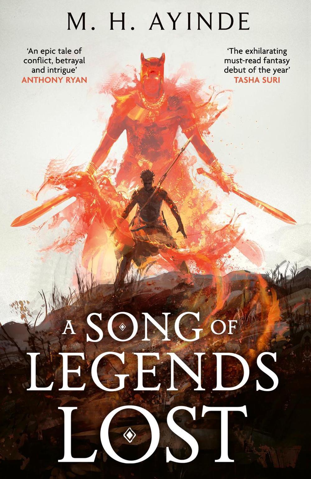 A Song of Legends Lost by M.H. Ayinde - ISBN: 9780356525303