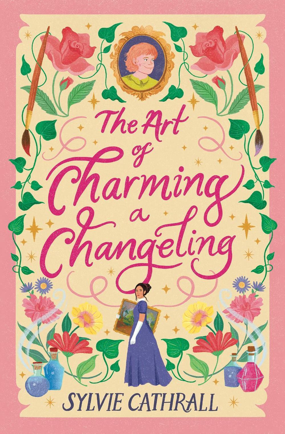 The Art of Charming a Changeling by Sylvie Cathrall - ISBN: 9780356526041