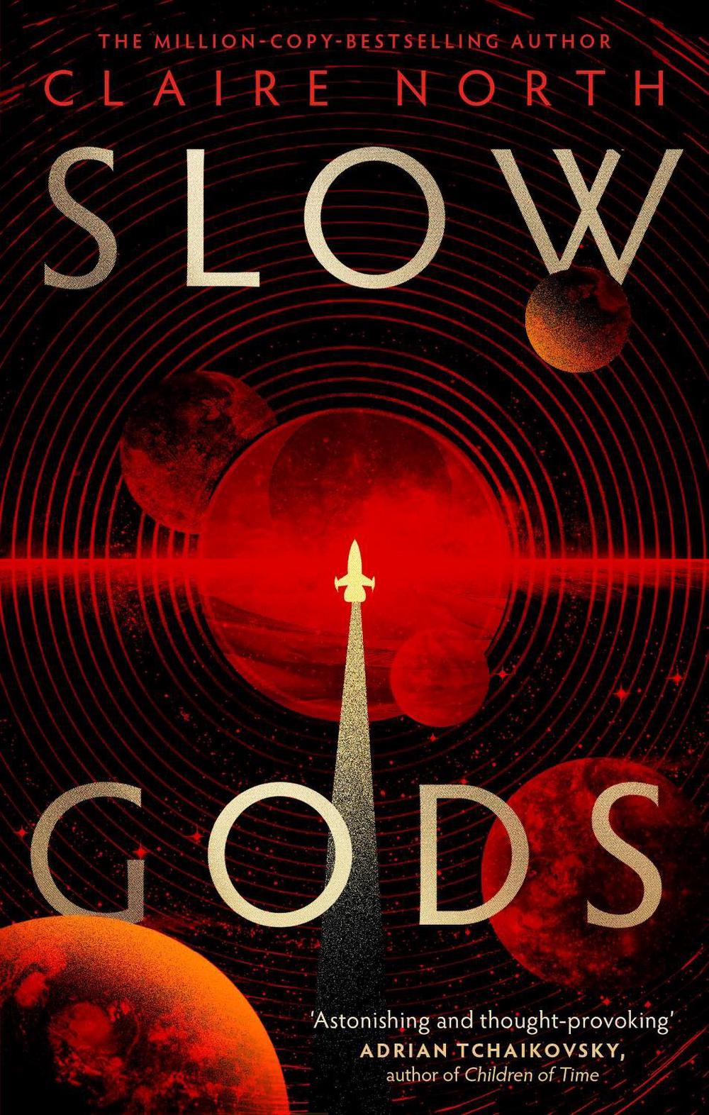 Slow Gods by Claire North - ISBN: 9780356526201