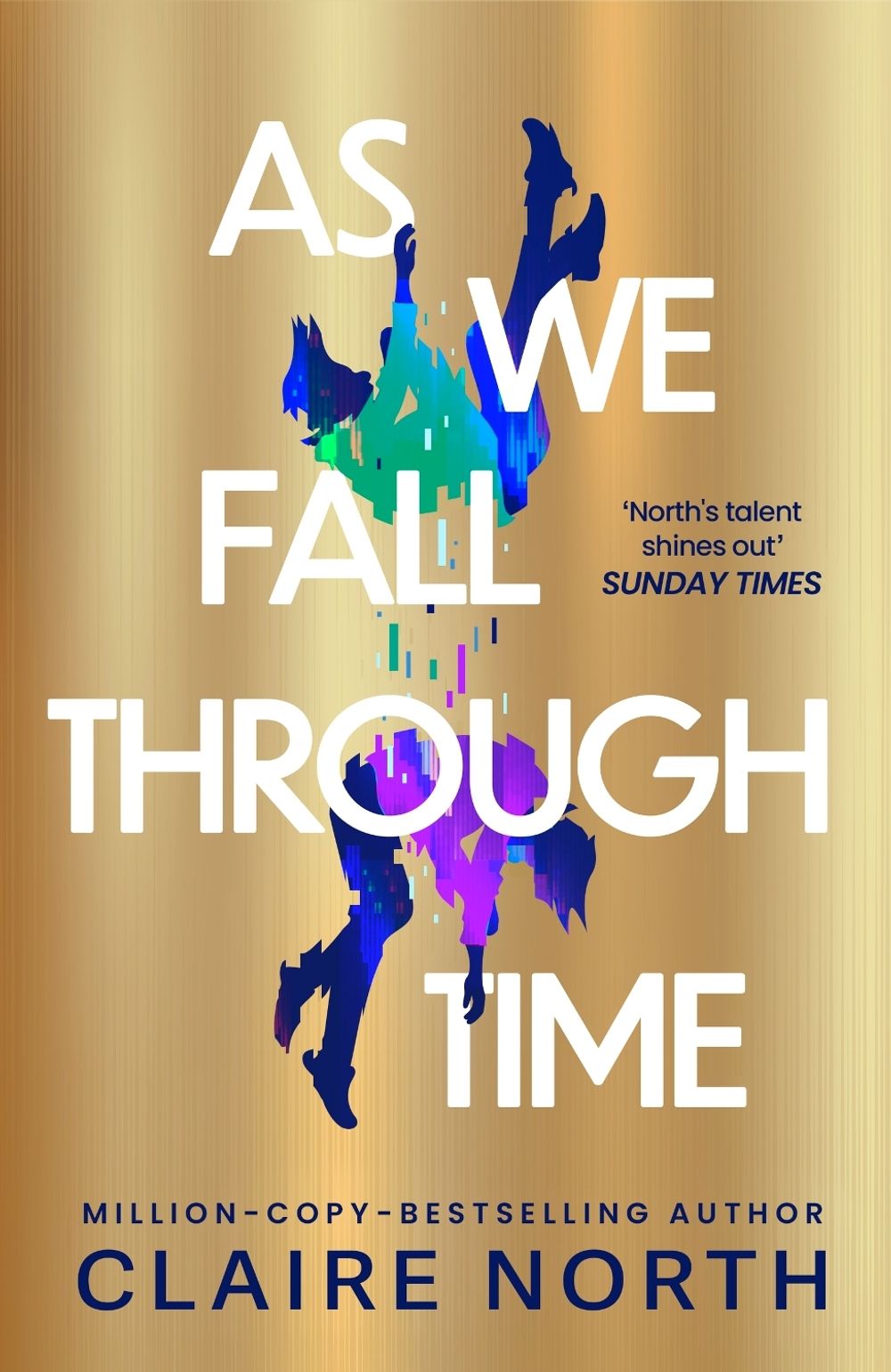 As We Fall Through Time by Claire North - ISBN: 9780356526249