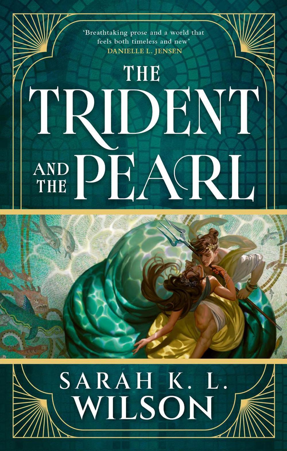 The Trident and the Pearl by Sarah K.L. Wilson - ISBN: 9780356528601