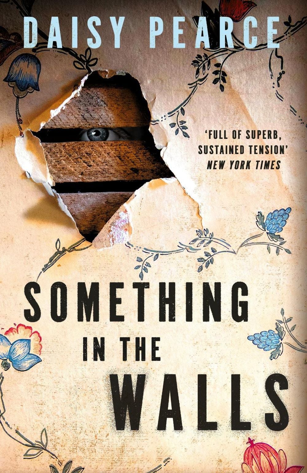 Something in the Walls by Daisy Pearce - ISBN: 9780356529158