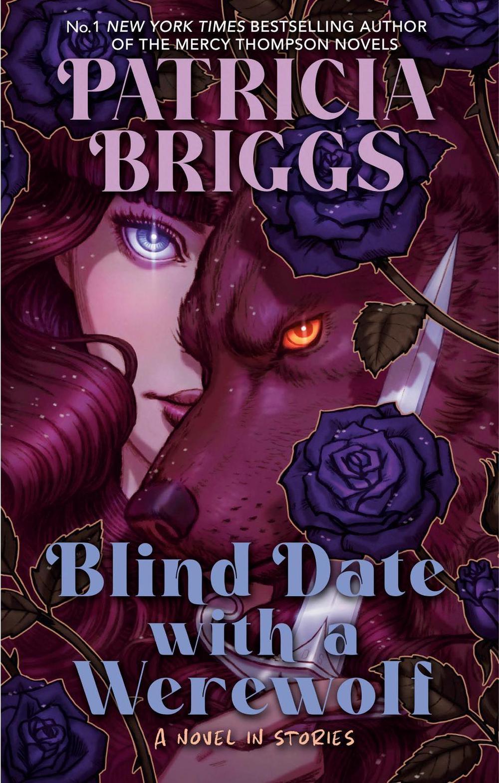 Blind Date with a Werewolf by Patricia Briggs - ISBN: 9780356529264