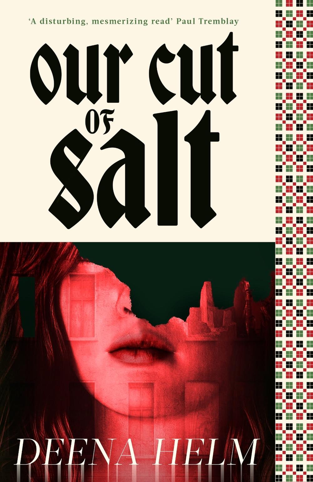 Our Cut of Salt by Deena Helm - ISBN: 9780356529431