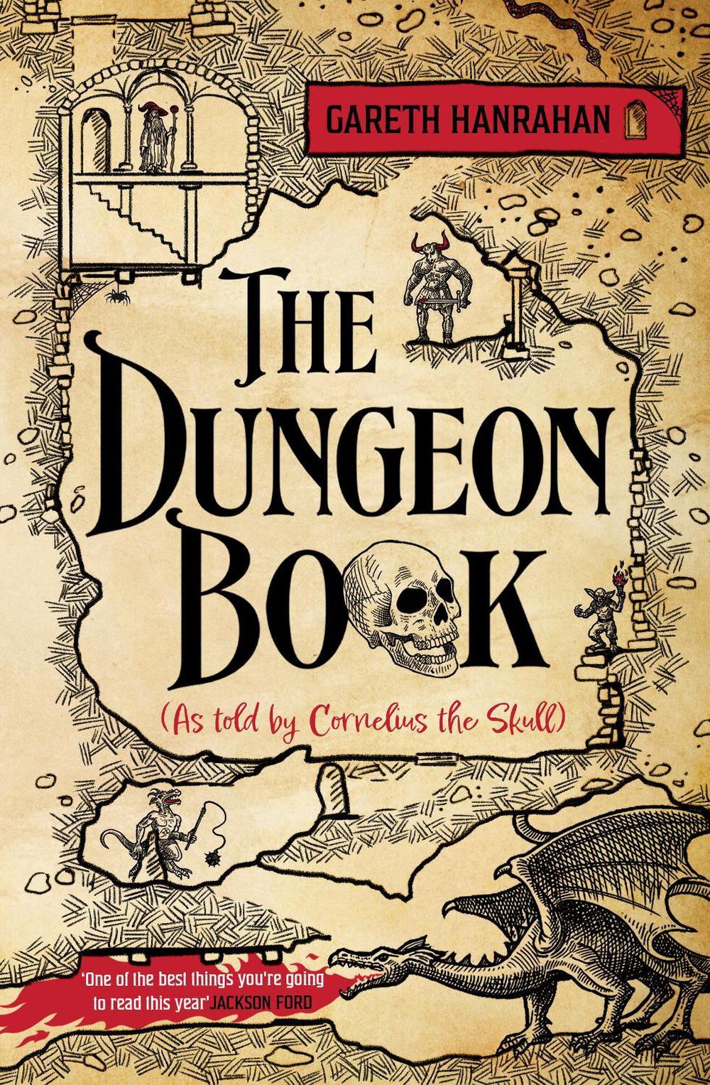 The Dungeon Book by Gareth Hanrahan - ISBN: 9780356531212