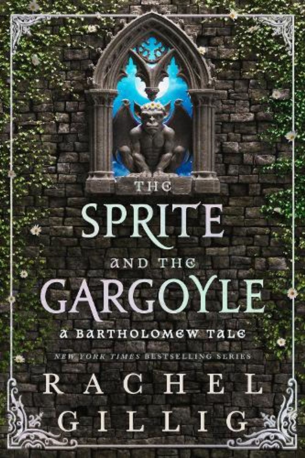 The Sprite and the Gargoyle by Rachel Gillig - ISBN: 9780356532479