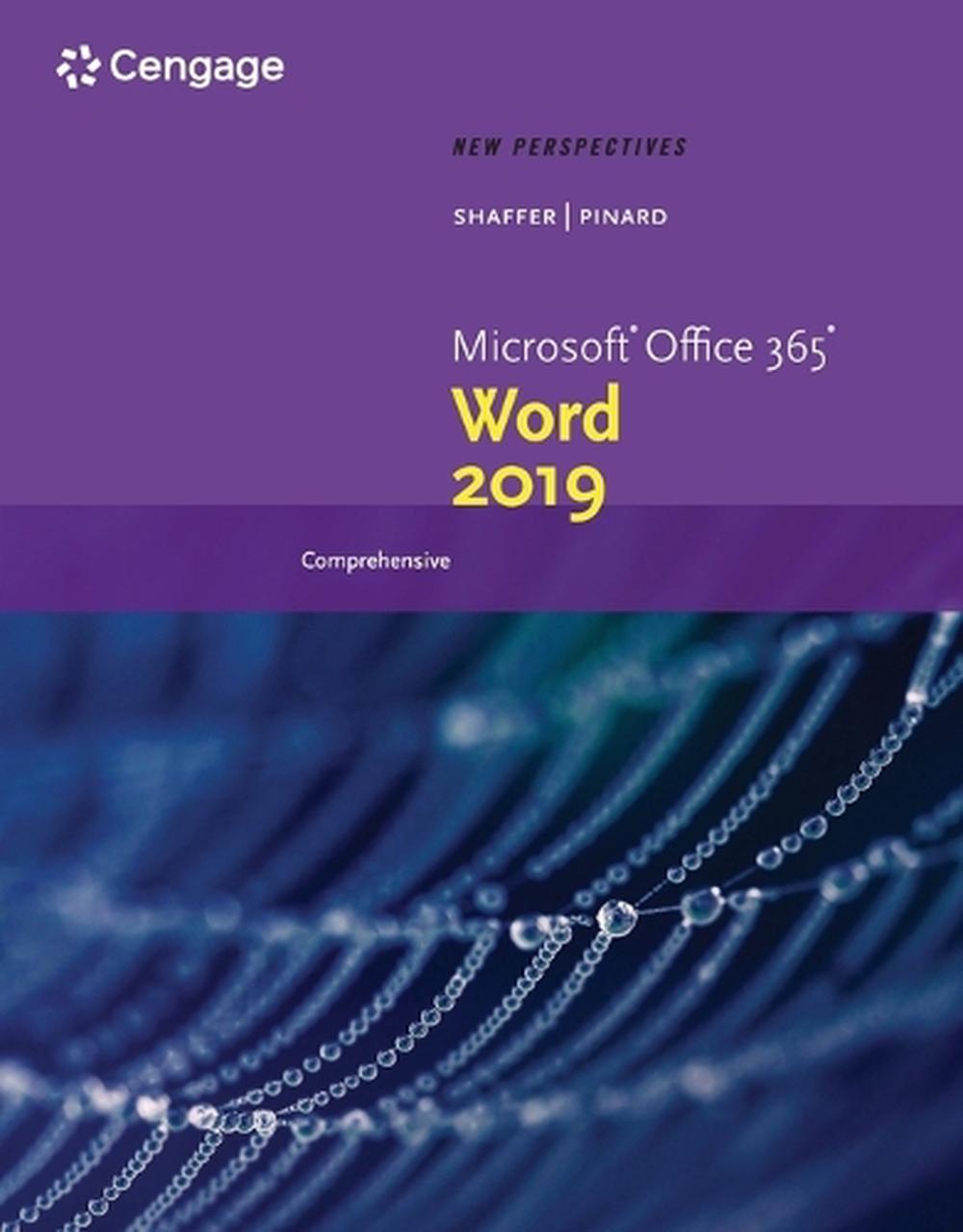 New Perspectives MicrosoftÂ®Office 365 & WordÂ® 2019 Comprehensive, 9780357026182