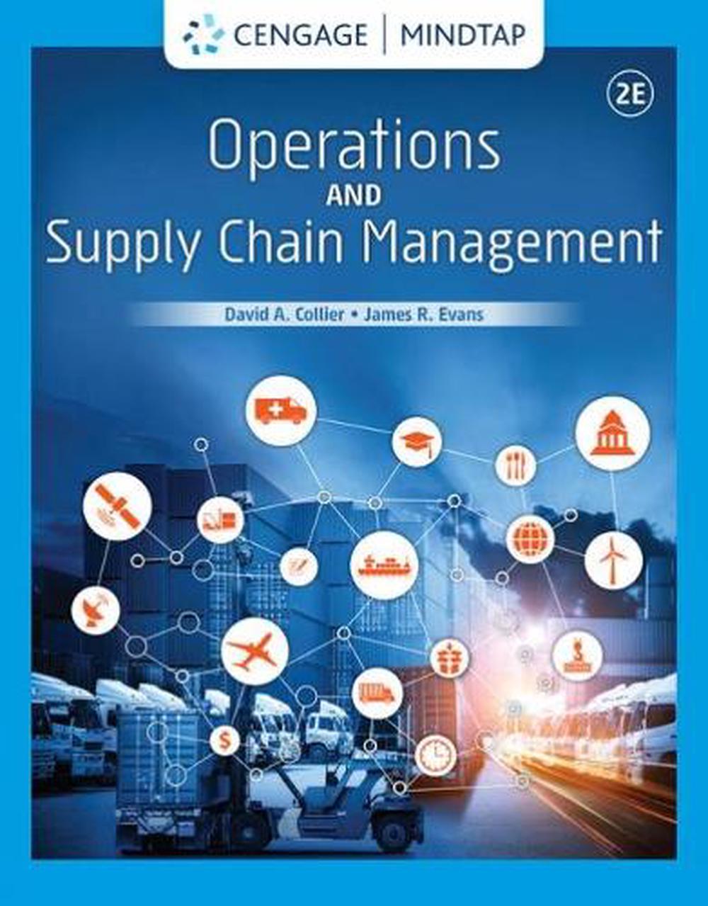Chain　The　Operations　at　Supply　Collier,　9780357131695　and　by　online　Buy　Management,　2nd　Hardcover,　Edition　David　Nile