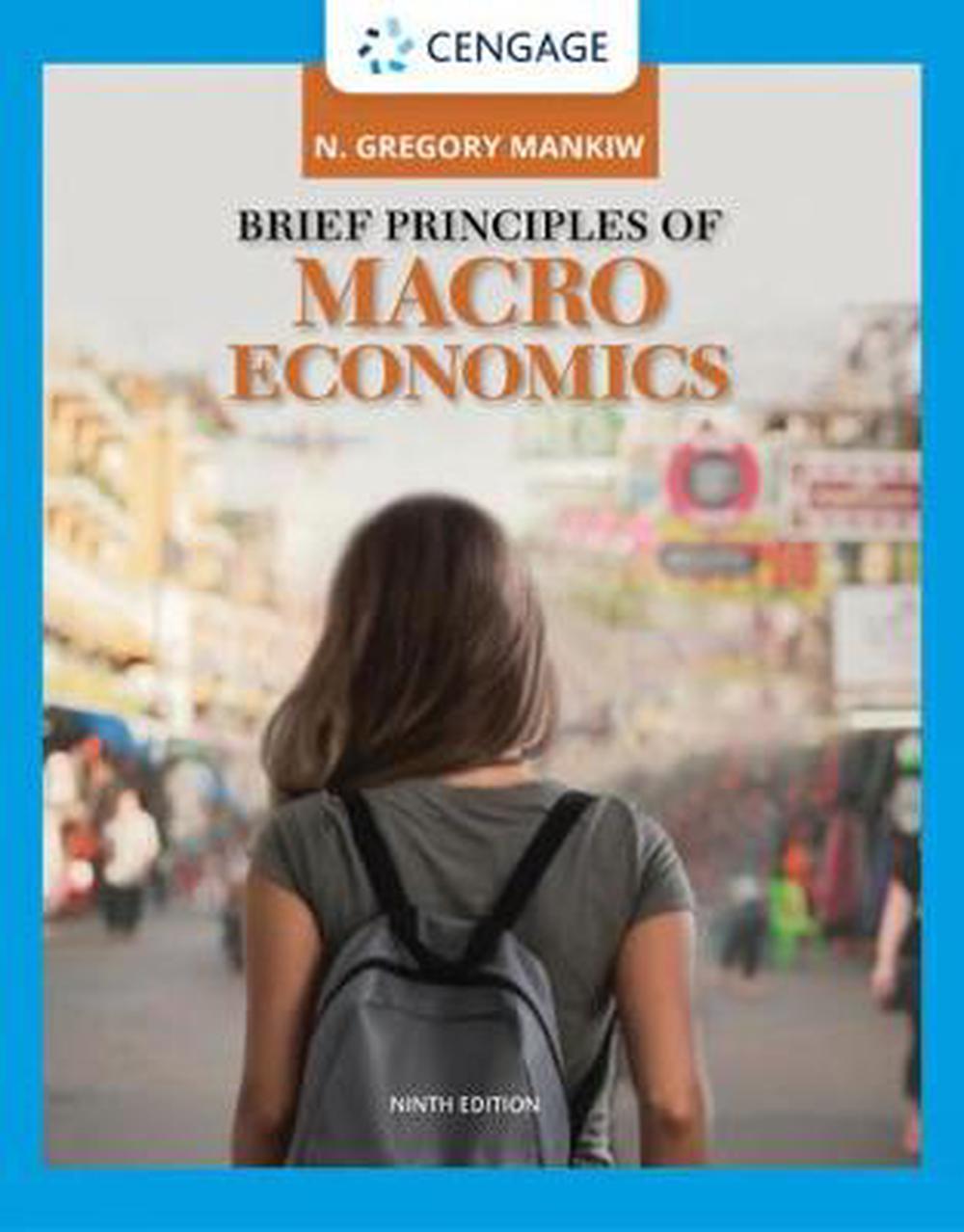 Brief Principles of Macroeconomics, 9th Edition, 9780357133507