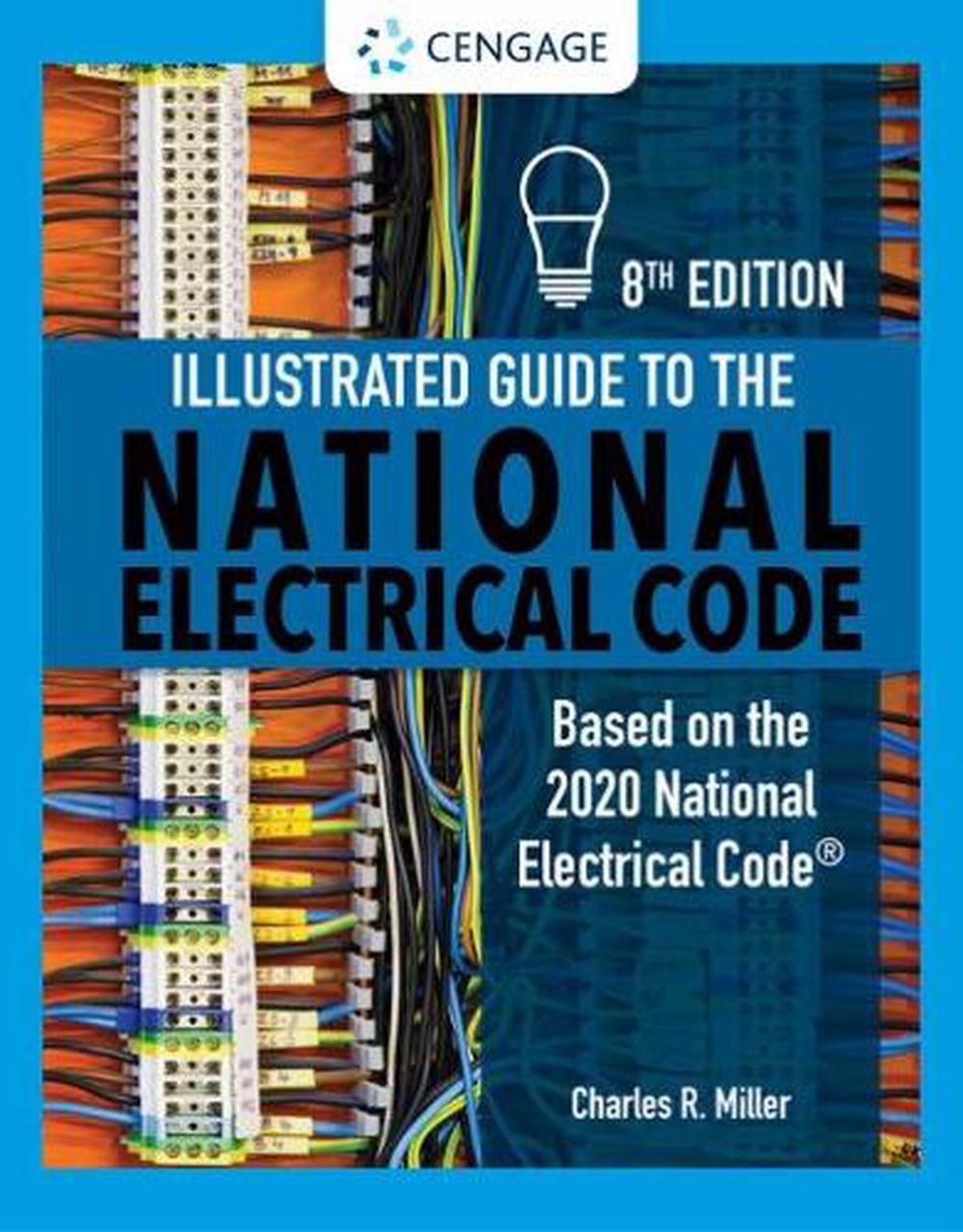 Illustrated Guide to the National Electrical Code, 8th Edition, 9780357371527