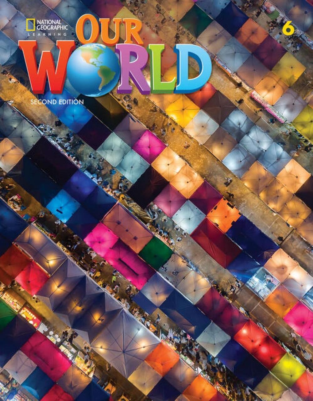 Our World 6 with the Spark platform, 2nd Edition by Kate Cory-Wright - ISBN: 9780357373576