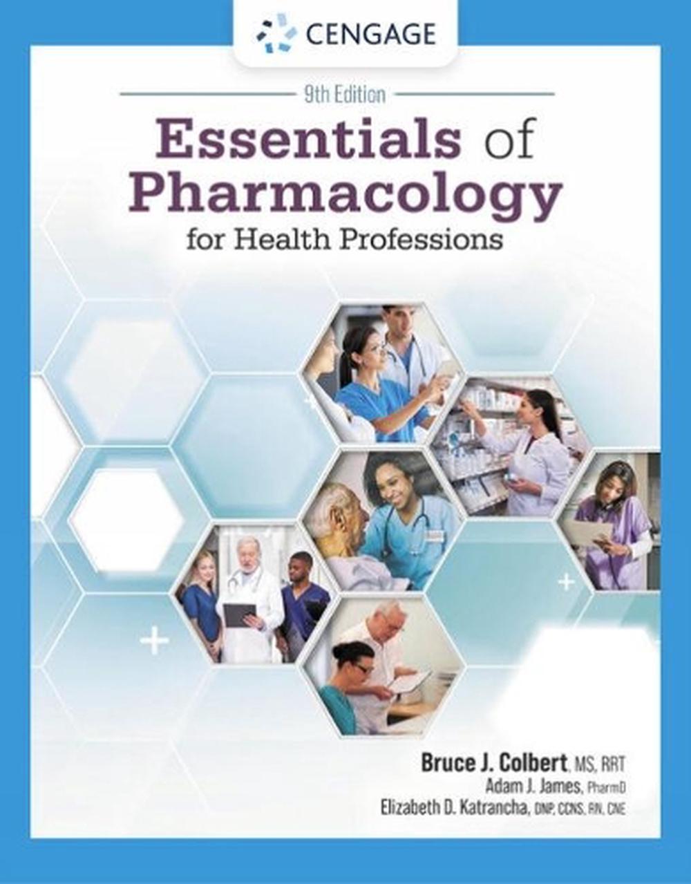 Essentials of Pharmacology for Health Professions, 9th Edition, 9780357618301