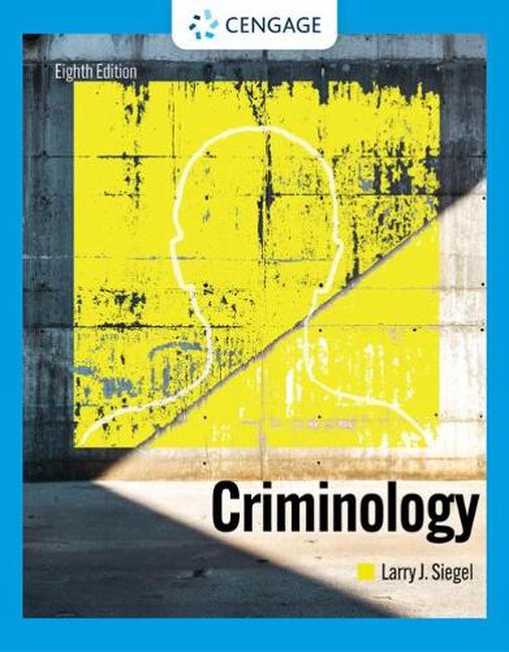 Criminology, 8th Edition, 9780357624746