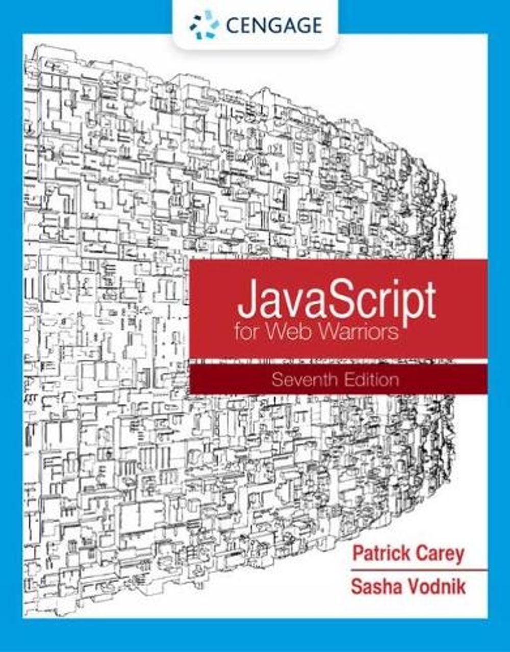 JavaScript for Web Warriors, 7th Edition by Patrick Carey - ISBN: 9780357638002