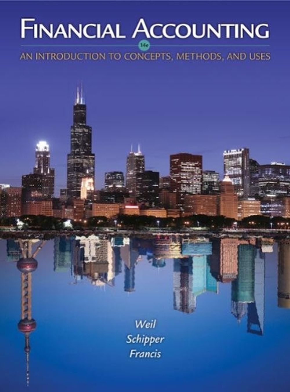 Financial Accounting, 14th Edition by Roman Weil - ISBN: 9780357671177