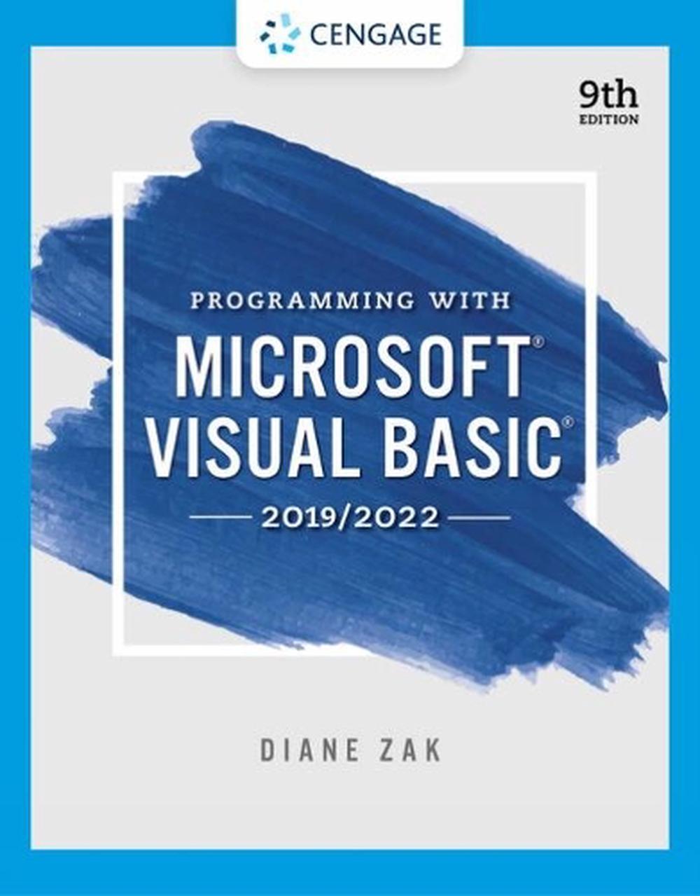 Programming With Microsoft Visual Basic 2019/2022, 9th Edition, 9780357674000