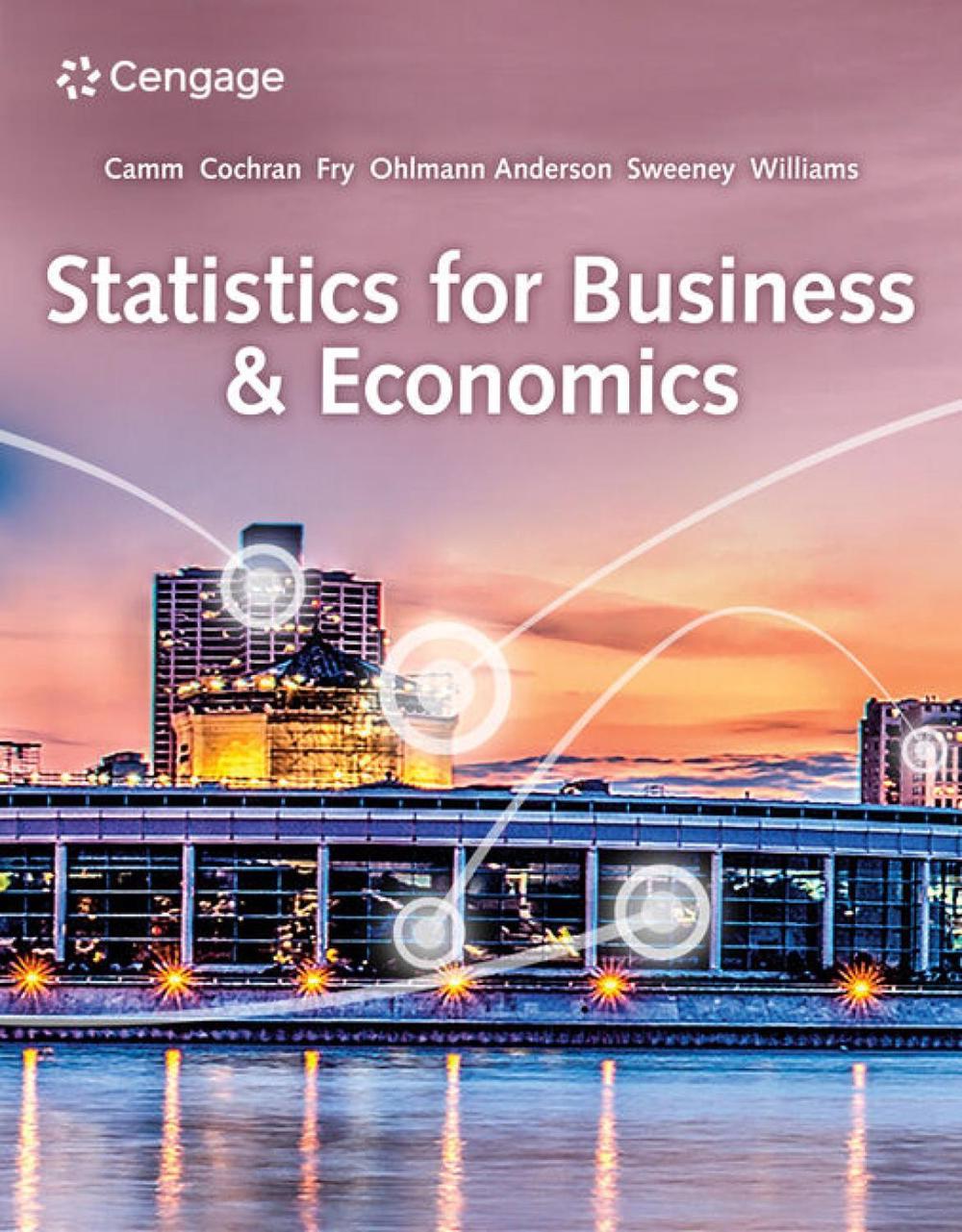 Statistics for Business and Economics, 15th Edition by Jeffrey D
