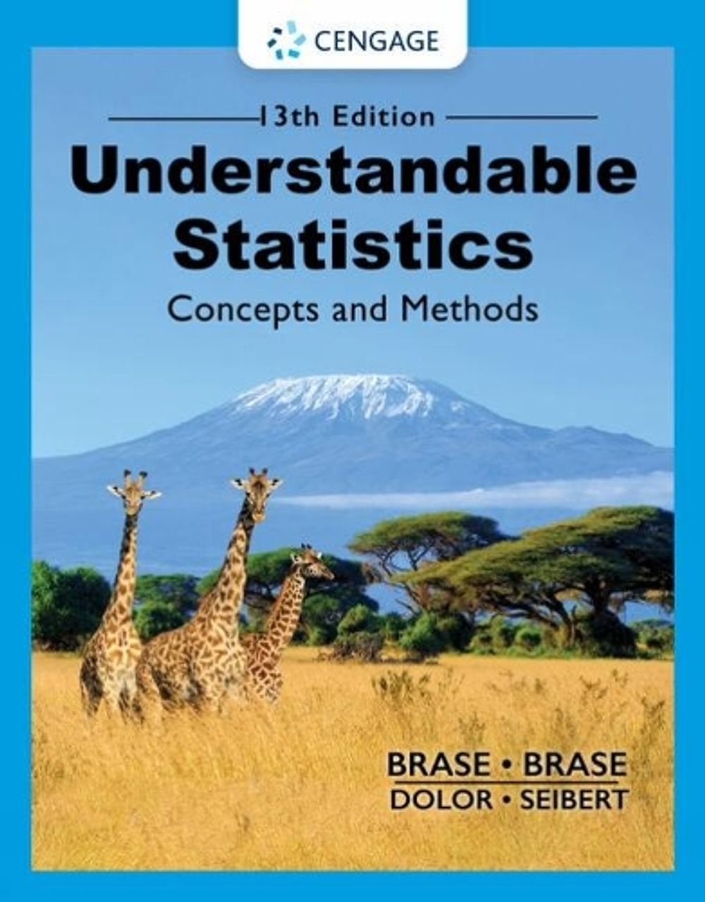 Understandable Statistics, 13th Edition by Charles Henry Brase - ISBN: 9780357719176