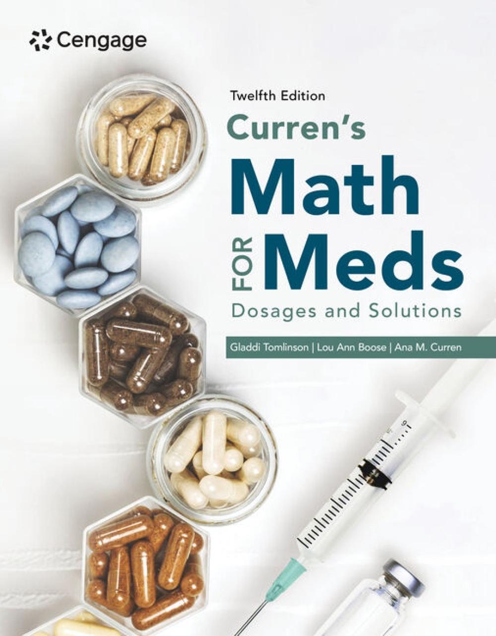 Curren's Math for Meds: Dosages and Solutions, 9780357768075