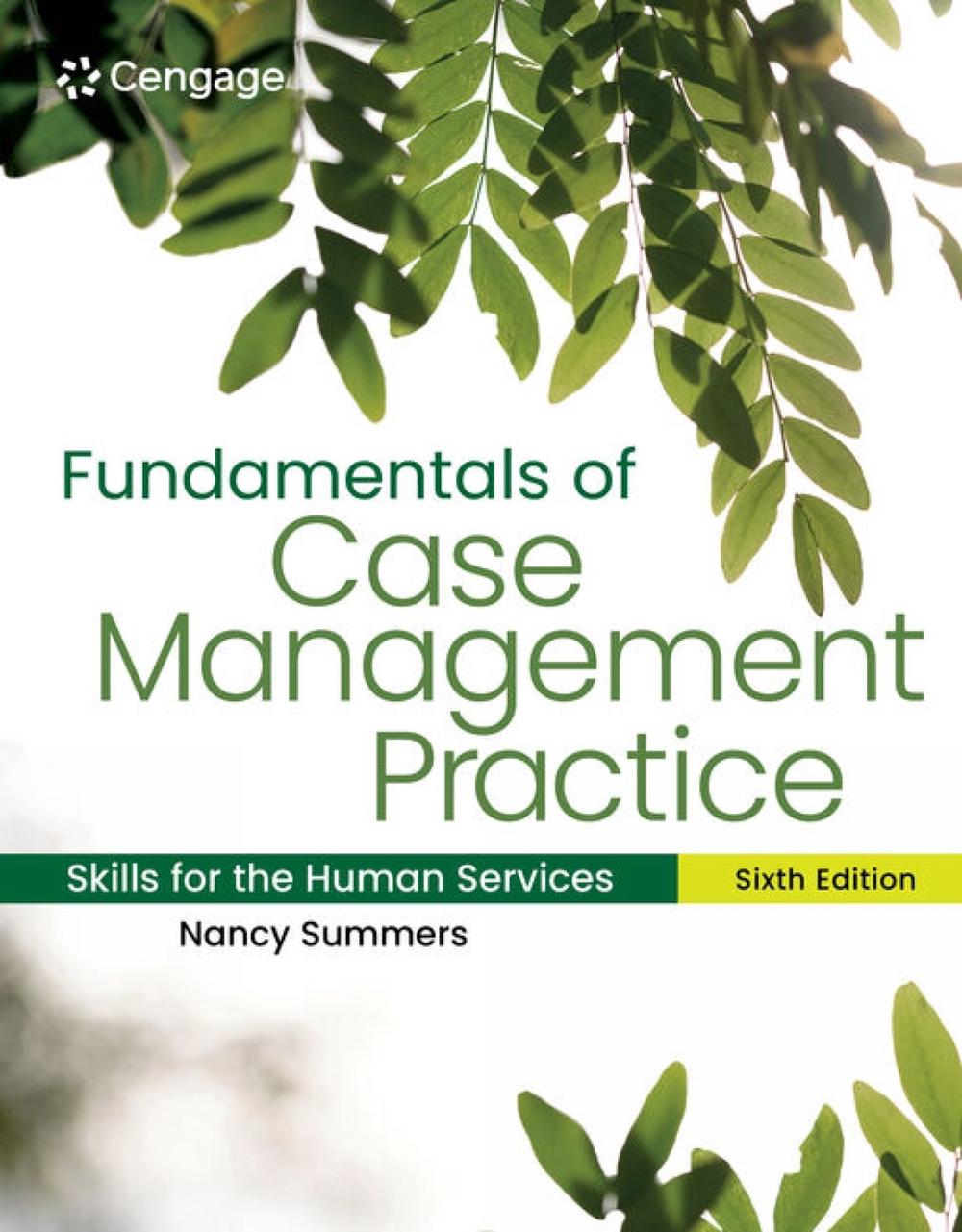 Fundamentals of Case Management Practice, 6th Edition, 9780357935903