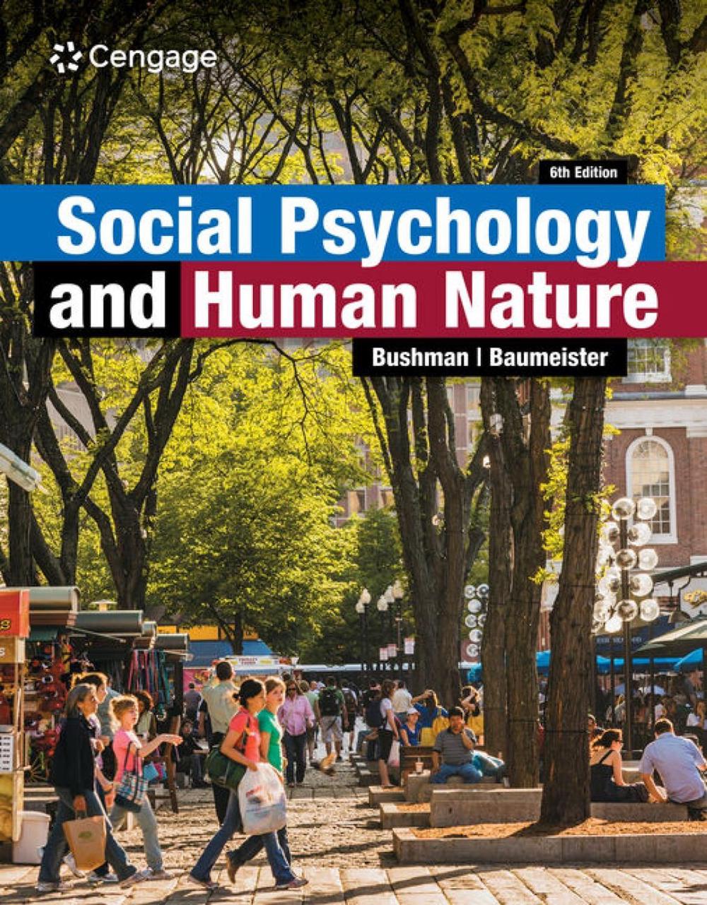 Social Psychology and Human Nature, 6th Edition, 9780357946305