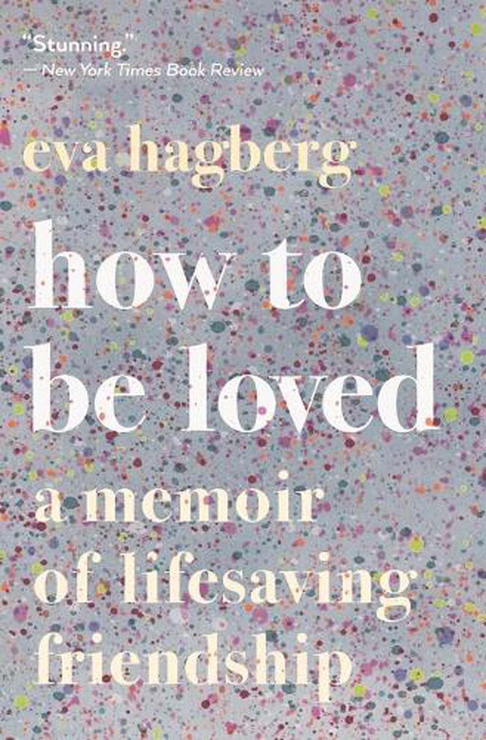 How to Be Loved, 9780358108566