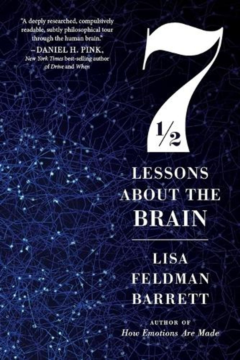 Seven and a Half Lessons about the Brain by Prof Lisa Feldman Barrett - ISBN: 9780358645597
