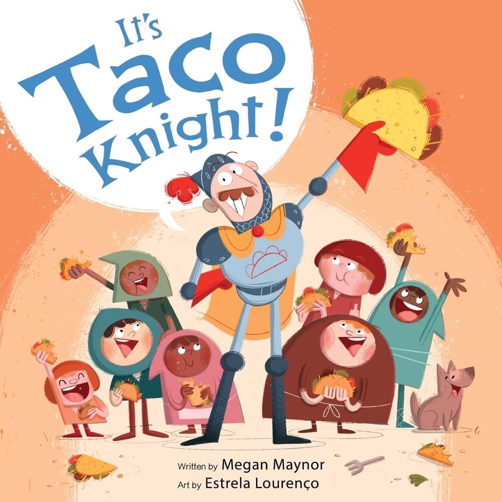 It's Taco Knight!, 9780358682974
