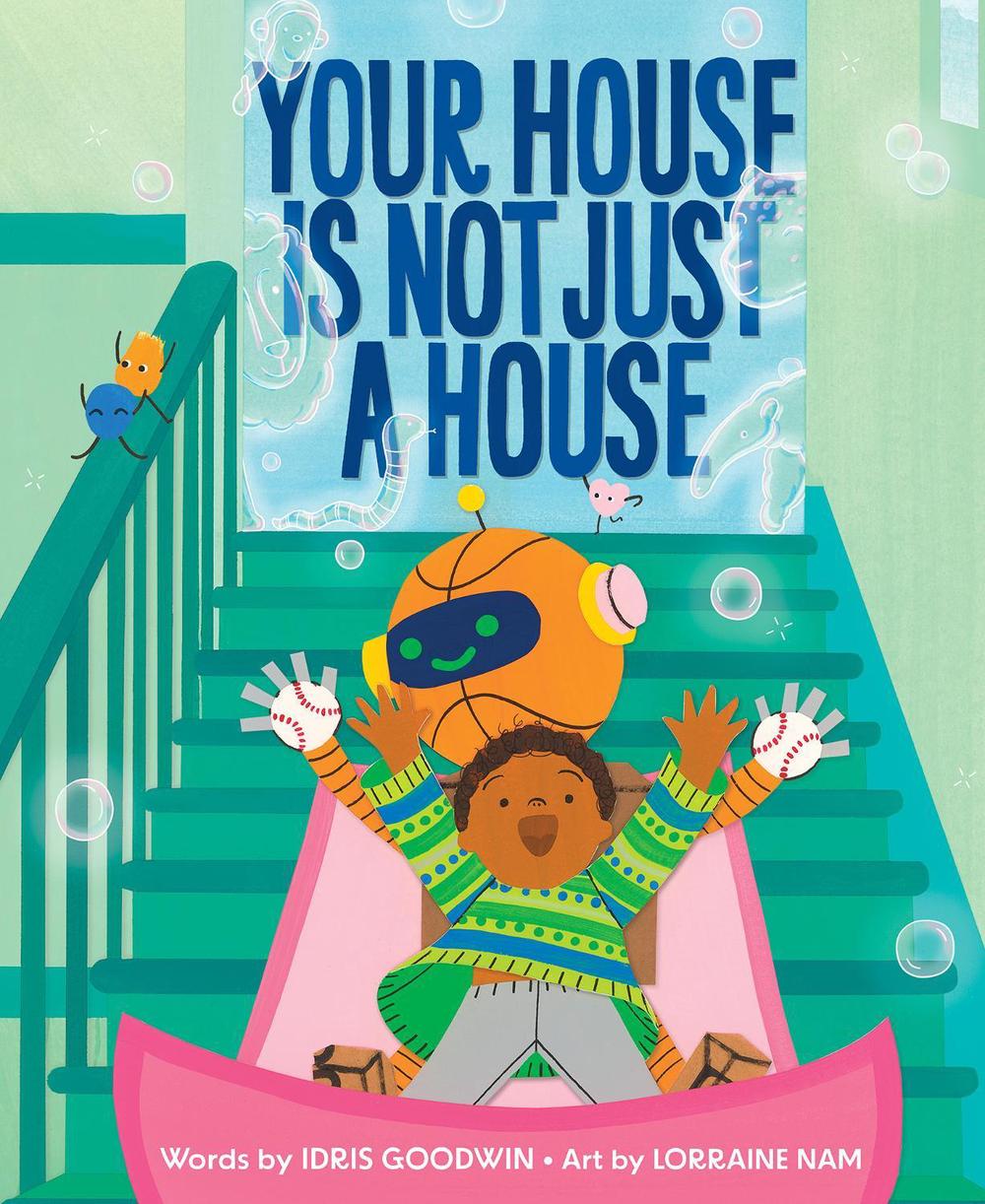Your House Is Not Just a House, 9780358683445