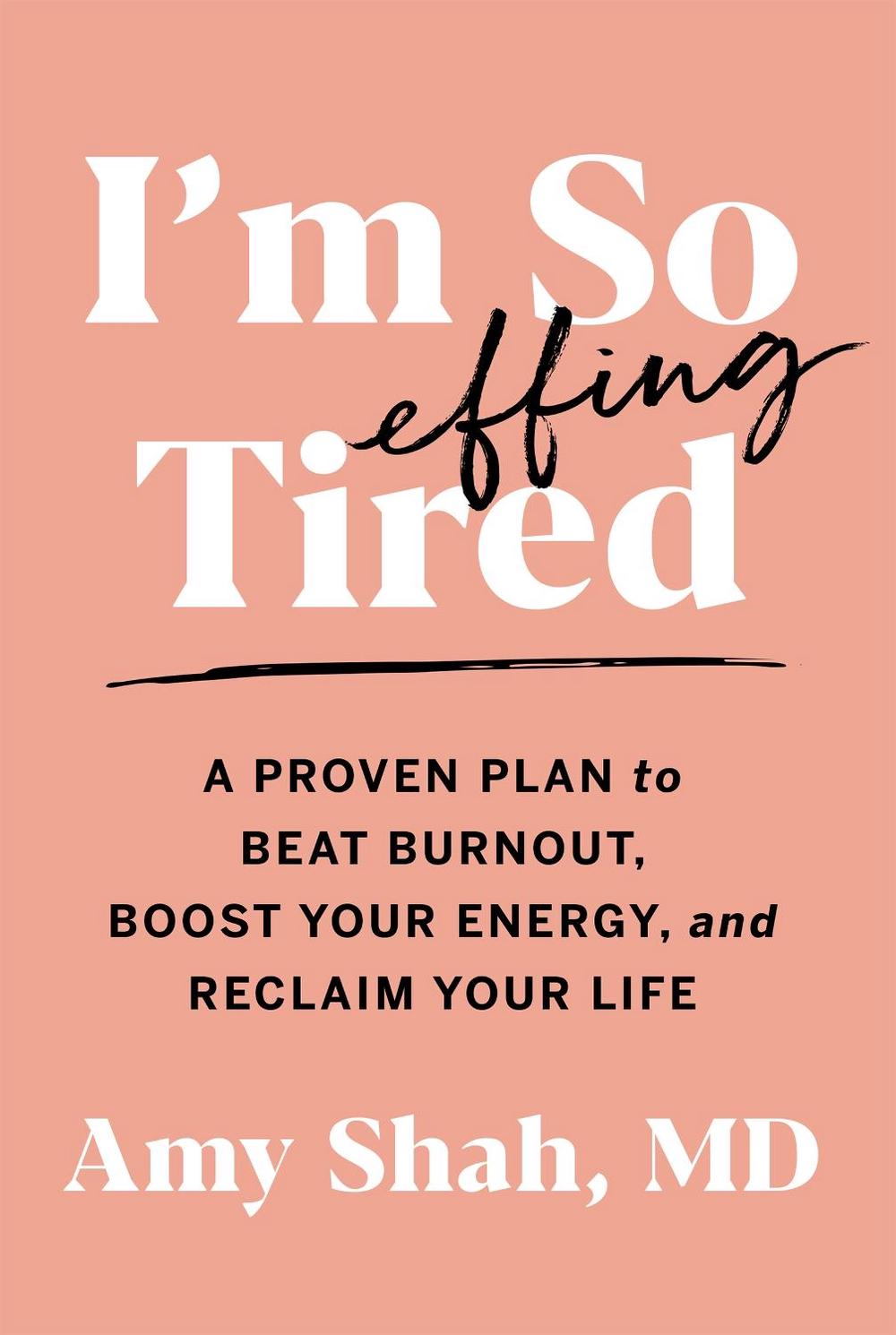 I'm So Effing Tired, 9780358697121