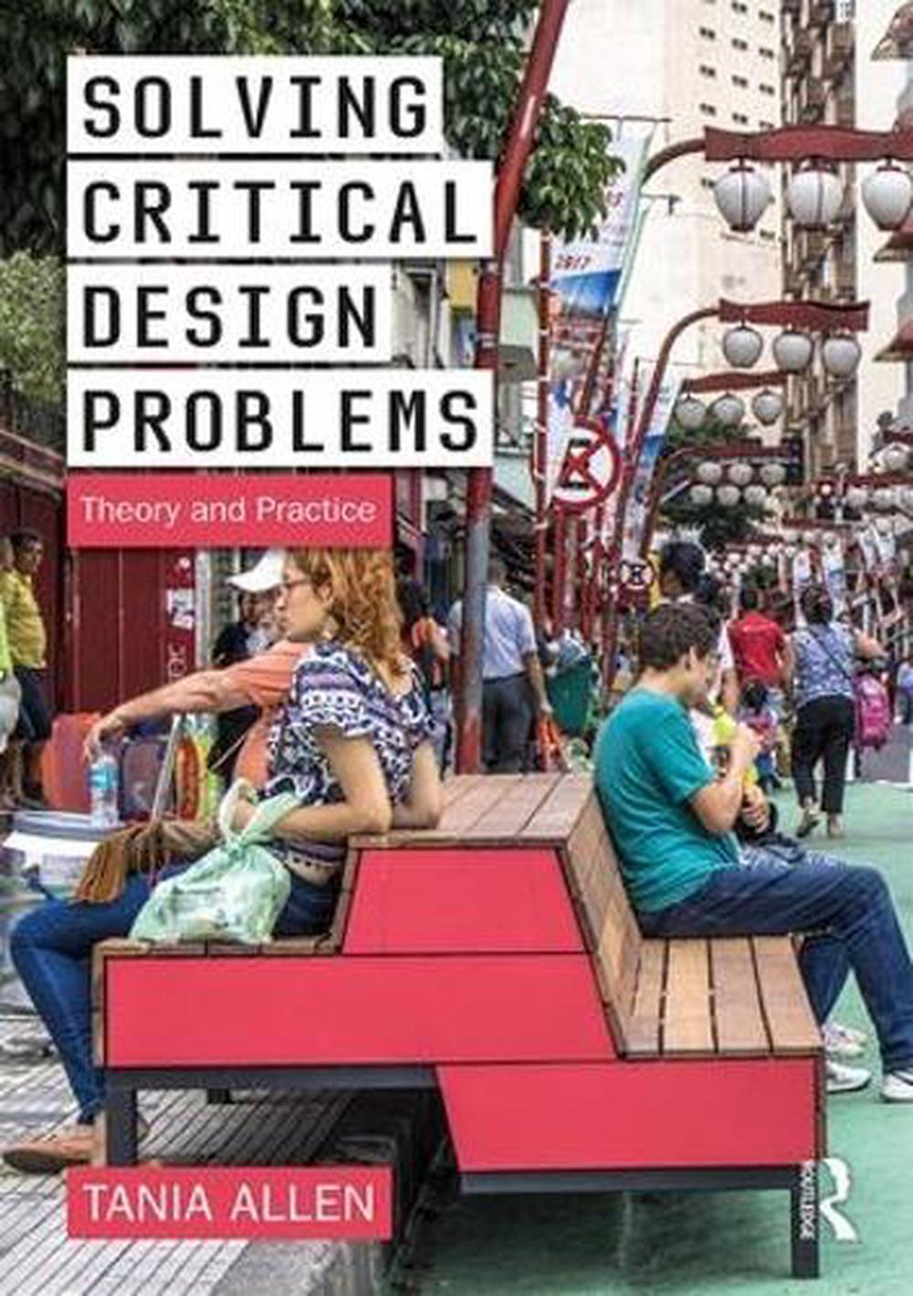 Solving Critical Design Problems, 9780367025847