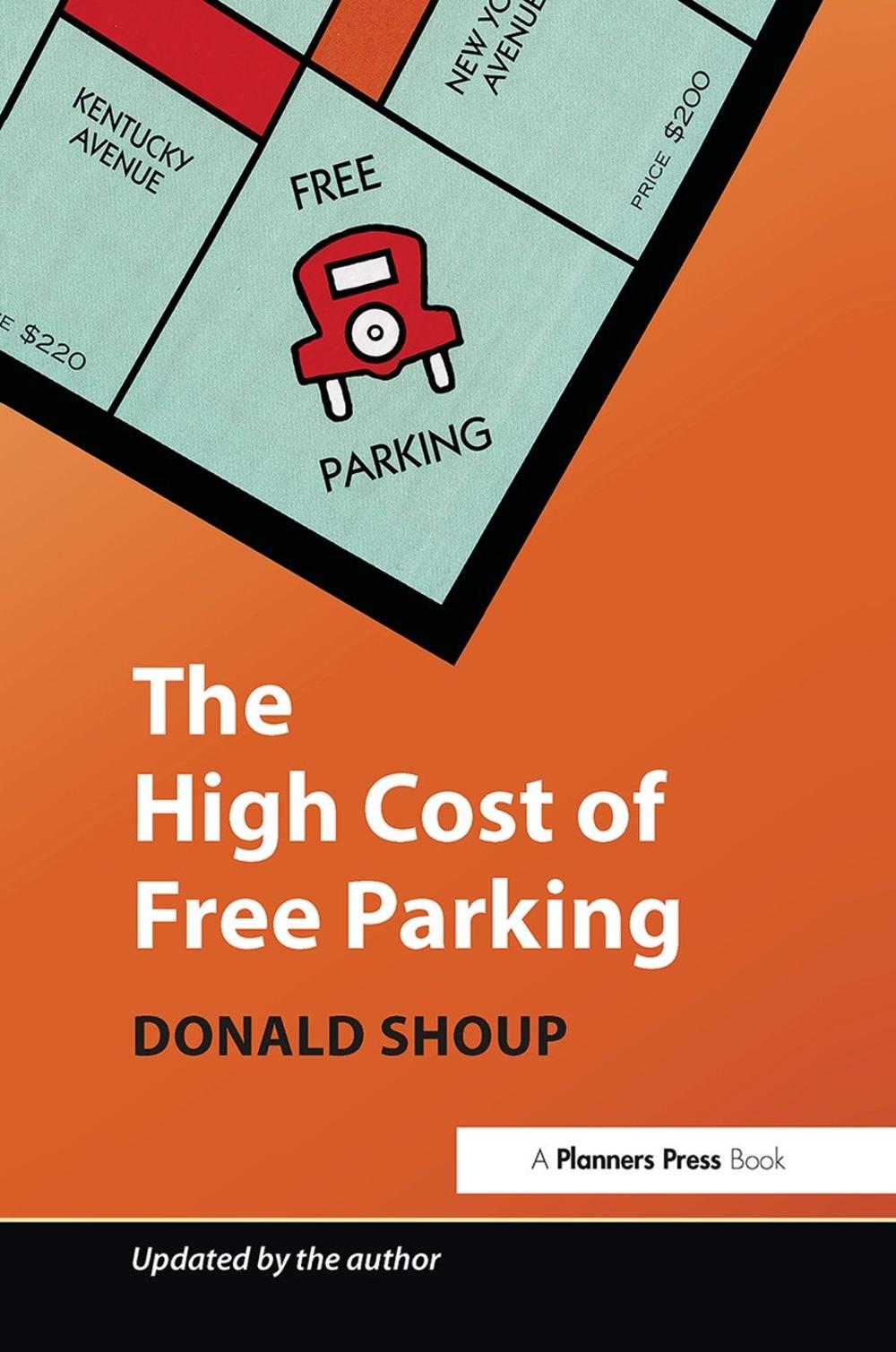 The High Cost of Free Parking, 9780367092801