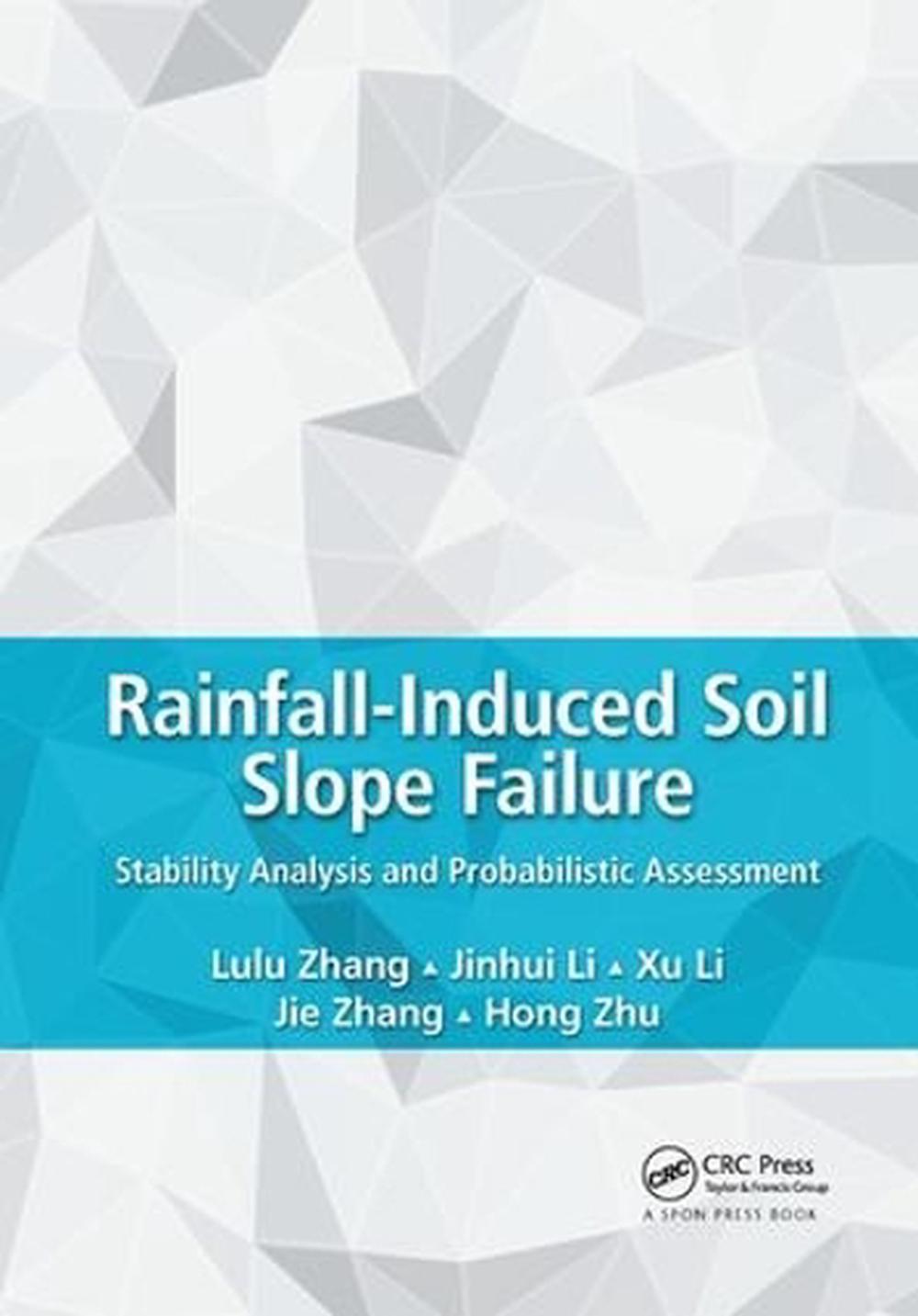 Rainfall-Induced Soil Slope Failure, 9780367139018