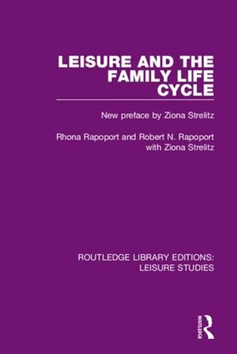 leisure-and-the-family-life-cycle-by-rhona-rapoport-hardcover