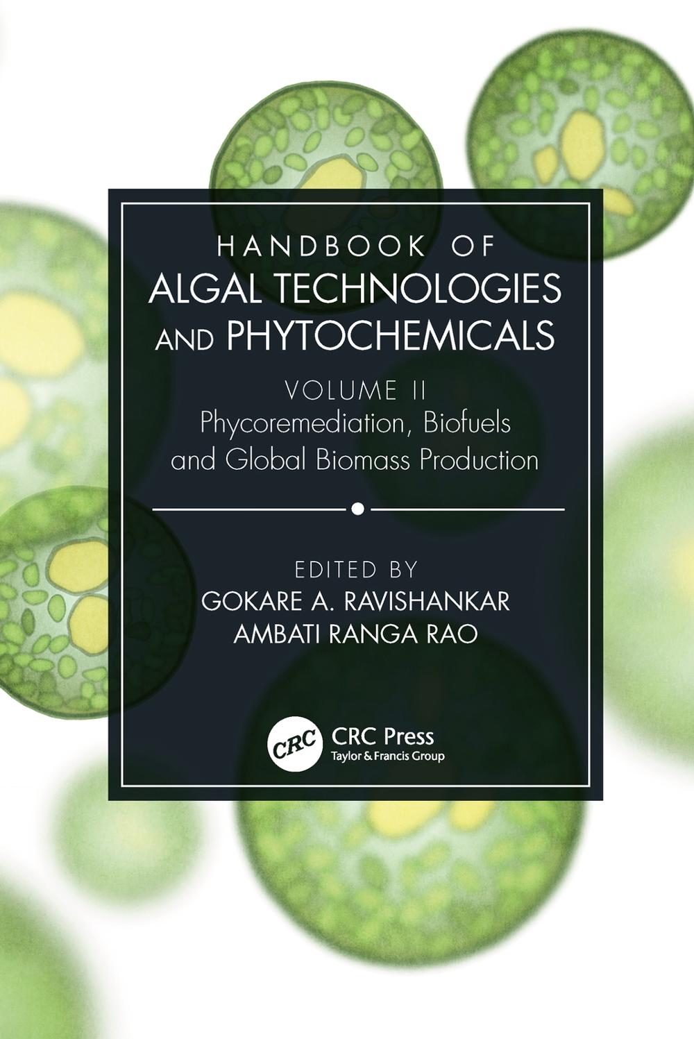Handbook of Algal Technologies and Phytochemicals, 9780367178192