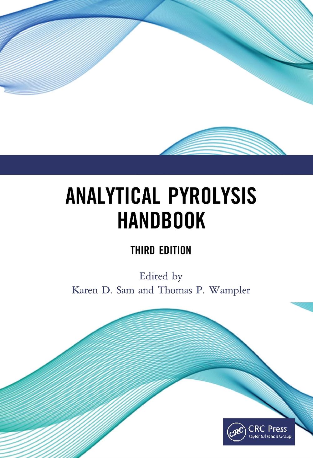 Analytical Pyrolysis Handbook, 3rd Edition, 9780367192327