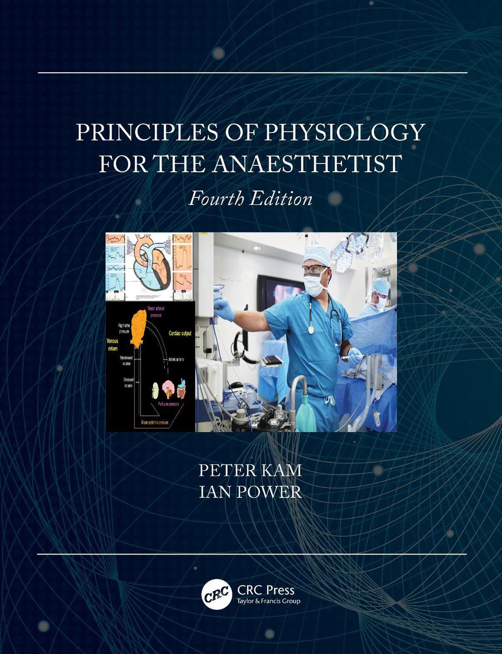 Principles of Physiology for the Anaesthetist, 4th Edition, 9780367202293